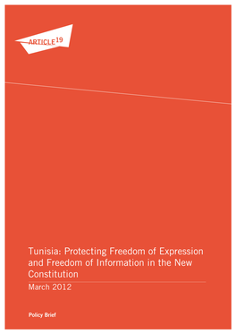 Tunisia: Protecting Freedom of Expression and Freedom of Information in the New Constitution March 2012