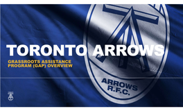 Toronto Arrows Are Canada’S First and Only Professional Rugby Union Franchise