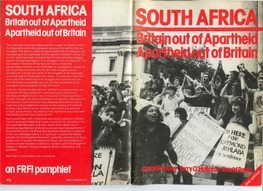 SOUTH AFRICA Britain out of Apartheid Apartheid out of Britain