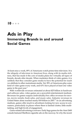 Ads in Play Immersing Brands in and Around Social Games