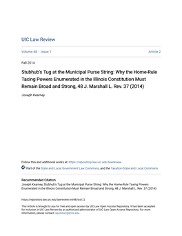 Stubhub's Tug at the Municipal Purse String: Why the Home-Rule Taxing Powers Enumerated in the Illinois Constitution Must Remain Broad and Strong, 48 J