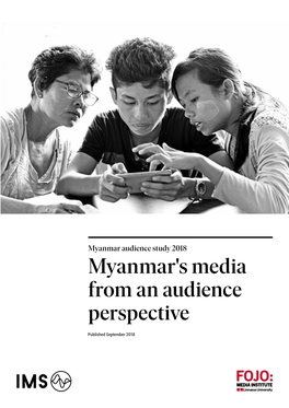 Myanmar's Media from an Audience Perspective 2 / Myanmar's Media from an Audience Perspective