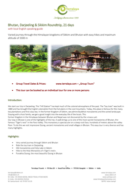 Bhutan, Darjeeling & Sikkim Roundtrip, 21 Days