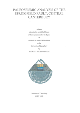 Paleoseismic Analysis of the Springfield Fault, Central Canterbury