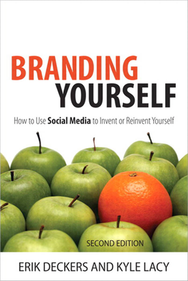 Branding Yourself: How to Use Social Media to Invent