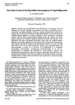 The Native Forms of the Phycobilin Chromophores of Algal Biliproteins a CLARIFICATION