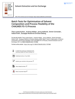 Batch Tests for Optimisation of Solvent Composition and Process Flexibility of the CHALMEX FS-13 Process