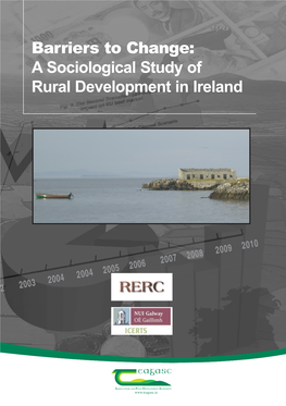 Barriers to Change: a Sociological Study of Rural Development in Ireland