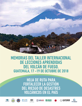 Memorias Del Taller Internacional De Lecciones Aprendidas Del Volcán De Fuego