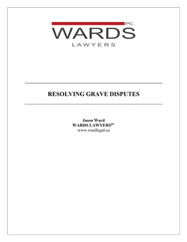 Resolving Grave Disputes ______