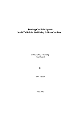 Sending Credible Signals: NATO's Role in Stabilizing Balkan Conflicts