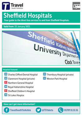 Sheffield Hospitals Your Guide to the Direct Bus Services to and from Sheffield Hospitals