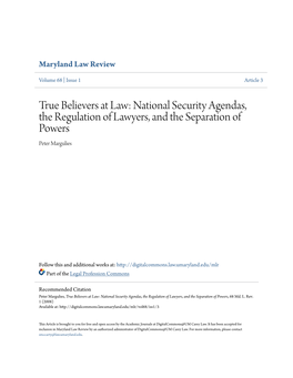 National Security Agendas, the Regulation of Lawyers, and the Separation of Powers Peter Margulies