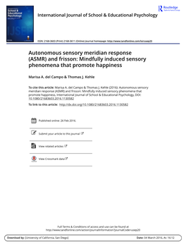 Autonomous Sensory Meridian Response (ASMR) and Frisson: Mindfully Induced Sensory Phenomena That Promote Happiness