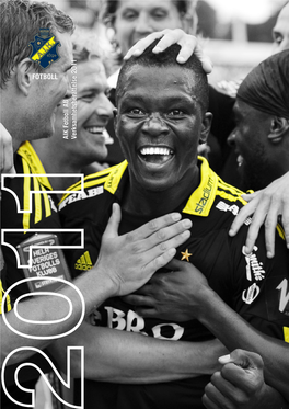 AIK Fotboll AB Verksamhetsberättelse 2011