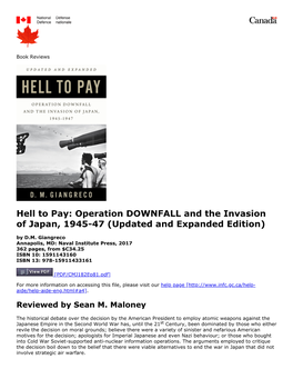 Hell to Pay: Operation DOWNFALL and the Invasion of Japan, 194547