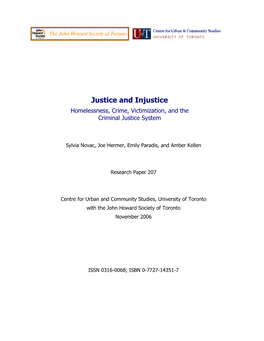 Justice and Injustice: Homelessness, Crime, Victimization, and The