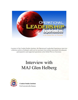 Interview with MAJ Glen Helberg