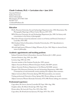 Education Academic Appointments and Teaching Positions Professional Experience Claude Cookman, Ph.D. • Curriculum Vitae • Ju