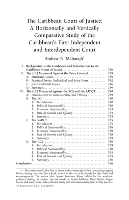 The Caribbean Court of Justice: a Horizontally and Vertically Comparative Study of the Caribbean’S First Independent and Interdependent Court Andrew N