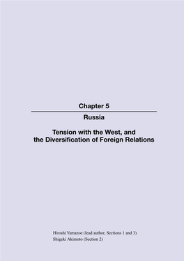 Chapter 5 Russia Tension with the West, and the Diversification Of