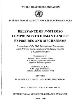 Relevance of N-Nitroso Compounds to Human Cancer: Exposures and Mechanisms