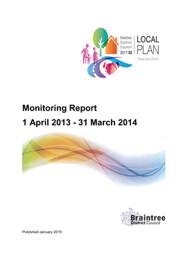 Monitoring Report 1 April 2013 - 31 March 2014