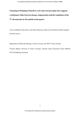 Targeting of Painting of Fourth to Rox1 and Rox2 Proximal Sites Suggests Evolutionary Links Between Dosage Compensation and the Regulation of The