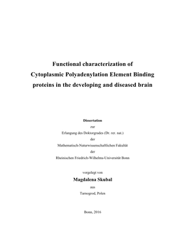 Functional Characterization of Cytoplasmic Polyadenylation Element Binding Proteins in the Developing and Diseased Brain