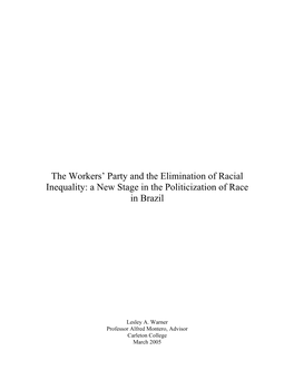 The Workers' Party and the Elimination of Racial Inequality In