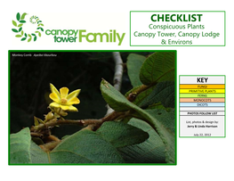 CHECKLIST Conspicuous Plants Canopy Tower, Canopy Lodge & Environs