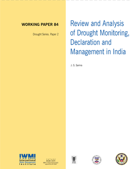 Review and Analysis of Drought Monitoring, Declaration and Management in India