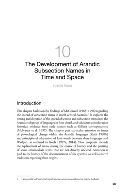 The Development of Arandic Subsection Names in Time and Space Harold Koch