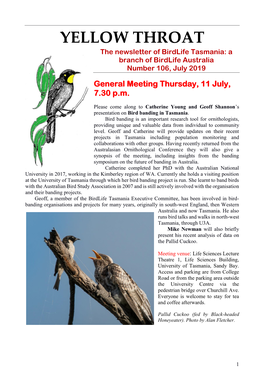 YELLOW THROAT the Newsletter of Birdlife Tasmania: a Branch of Birdlife Australia Number 106, July 2019