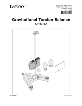 Gravitational Torsion Balance Manual Is Copyrighted and All Rights Reserved