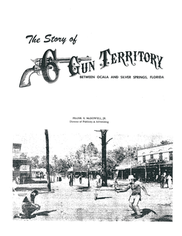 The Story of Six Gun Territory Frank E Mcdowell, Jr