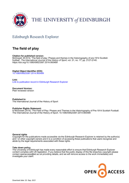 The Field of Play: Phases and Themes in the Historiography of Pre-1914 Scottish Football', the International Journal of the History of Sport, Vol