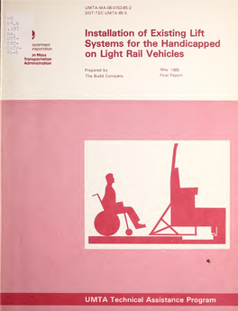Installation of Existing Lift Systems for the Handicapped on Light Rail Vehicles