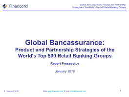 Global Bancassurance: Product and Partnership Strategies of the World's Top 500 Retail Banking Groups