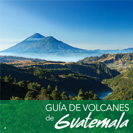 Volcanes-De-Guatemala-Ago-2016-1.Pdf