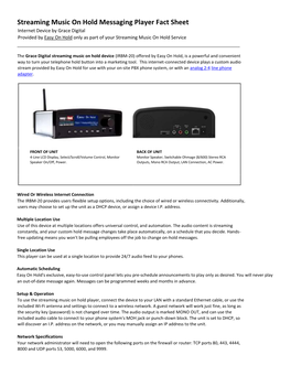 Streaming Music on Hold Messaging Player Fact Sheet Internet Device by Grace Digital Provided by Easy on Hold Only As Part of Your Streaming Music on Hold Service