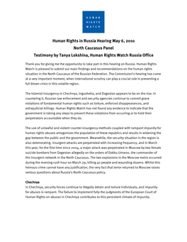 Human Rights in Russia Hearing May 6, 2010 North Caucasus Panel Testimony by Tanya Lokshina, Human Rights Watch Russia Office