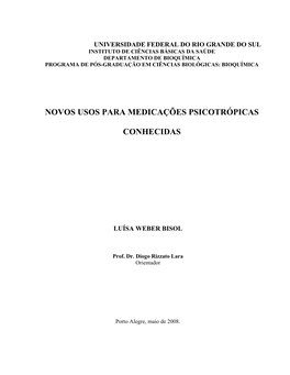 Novos Usos Para Medicações Psicotrópicas Conhecidas