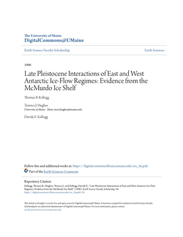 Late Pleistocene Interactions of East and West Antarctic Ice-Flow Regimes: Evidence from the Mcmurdo Ice Shelf Thomas B