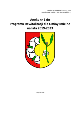 Aneks Nr 1 Do Programu Rewitalizacji Dla Gminy Imielno Na Lata 2019-2023