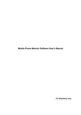 Mobile Phone Monitor Software User's Manual