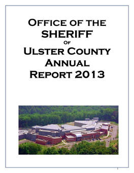 Office of the SHERIFF Ulster County Annual Report 2013