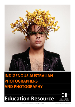 Indigenous Australian Photographers and Photography
