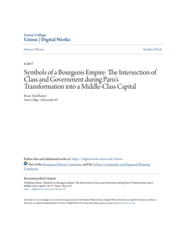 Symbols of a Bourgeois Empire: the Intersection of Class and Government During Paris’S Transformation Into a Middle-Class Capital