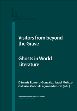 Visitors from Beyond the Grave Ghosts in World Literature